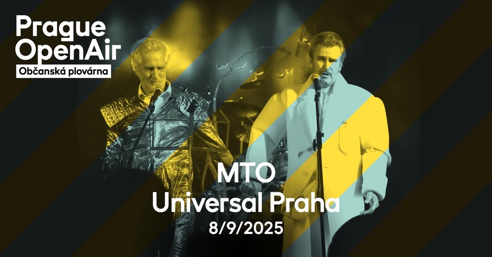 MTO Universal Praha | Prague Open Air