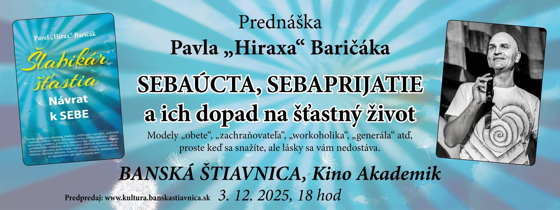 BANSKÁ ŠTIAVNICA - prednáška Pavla Baričák: Sebaúcta, sebaprijatie a ich dopad na šťastný život
