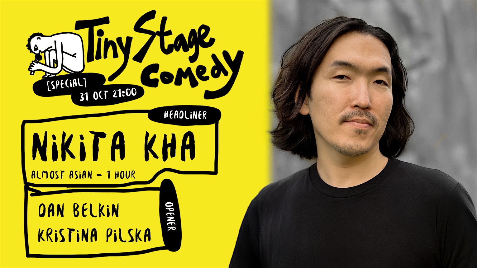 Tiny Stage Comedy - Friday Stand-up Show in English: Nikita Kha and friends