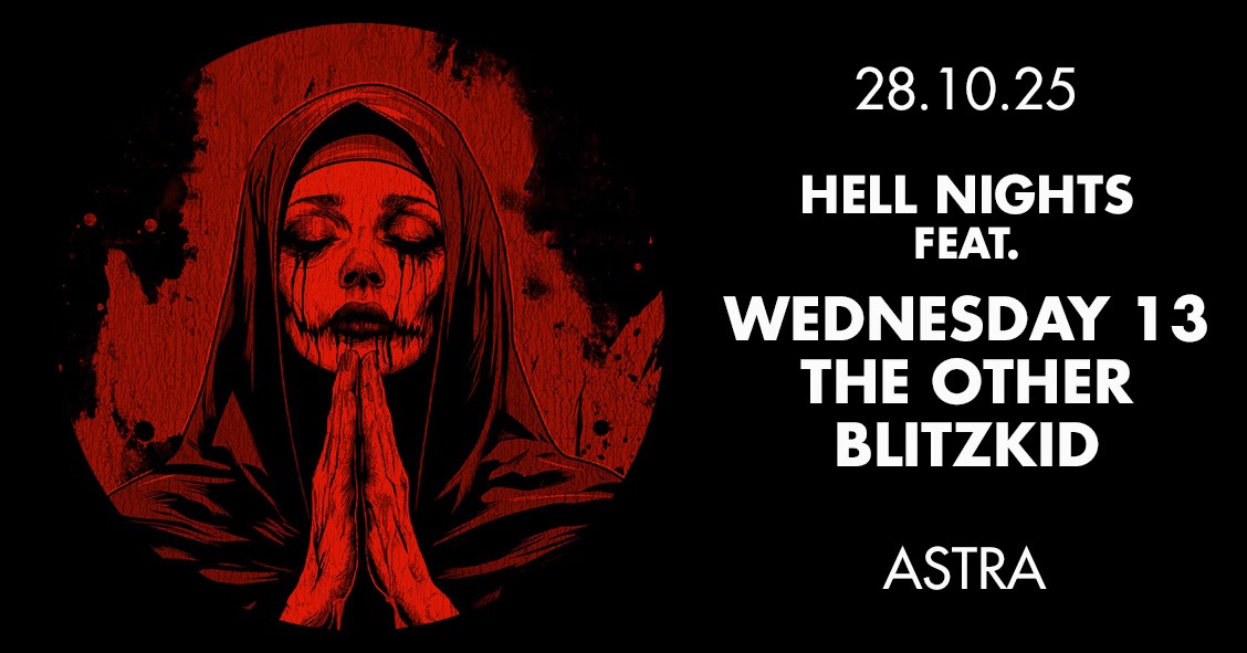 HELL NIGHTS feat. Wednesday 13, Blitzkid, The Other, Calabrese • Berlin