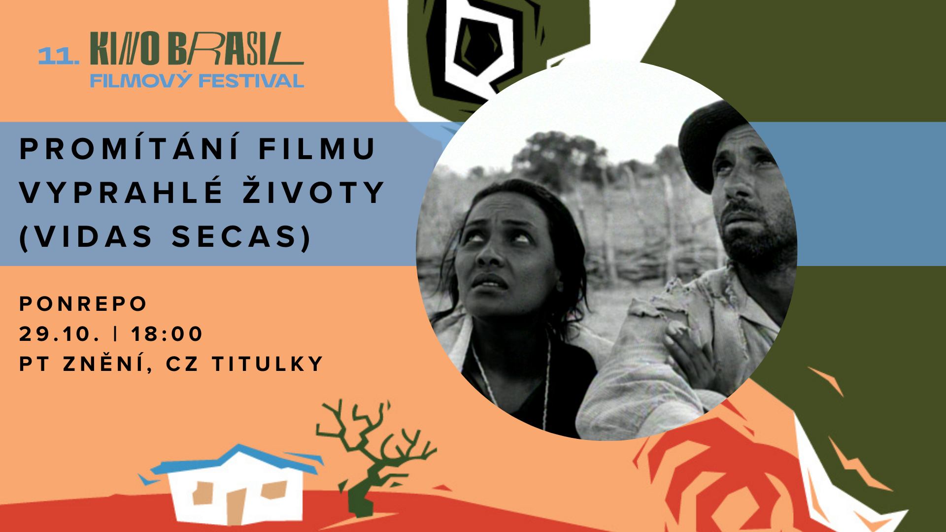 Promítání filmu Vyprahlé životy / Filme Vidas secas