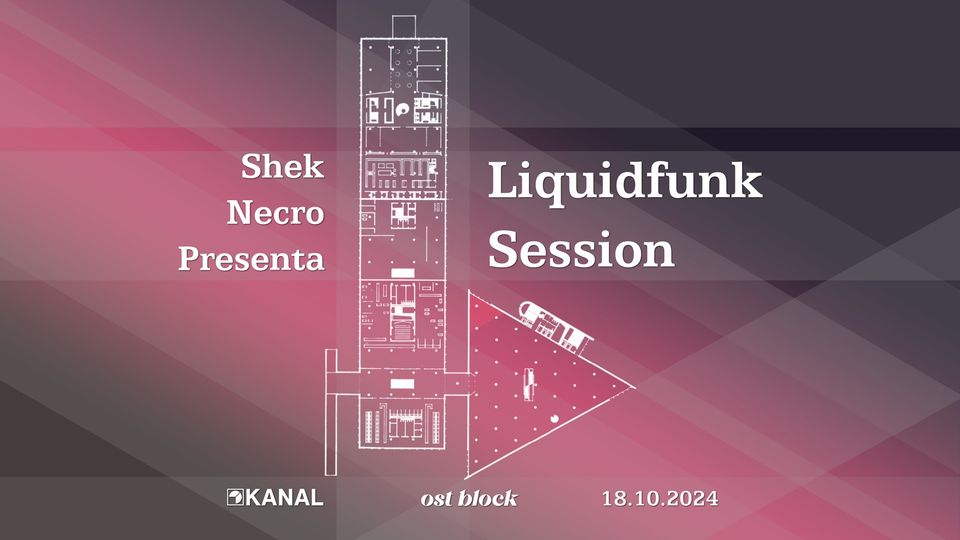 Liquidfunk Session #3 w/ Shek, Necro & Presenta