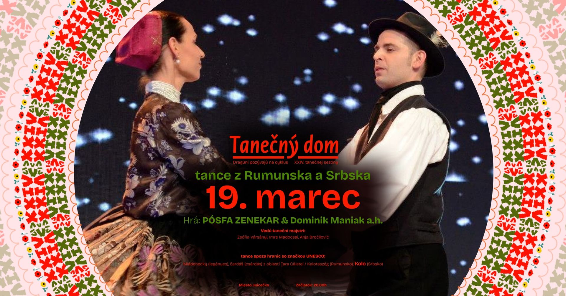 TANEČNÝ DOM  / spoza hraníc so značkou UNESCO