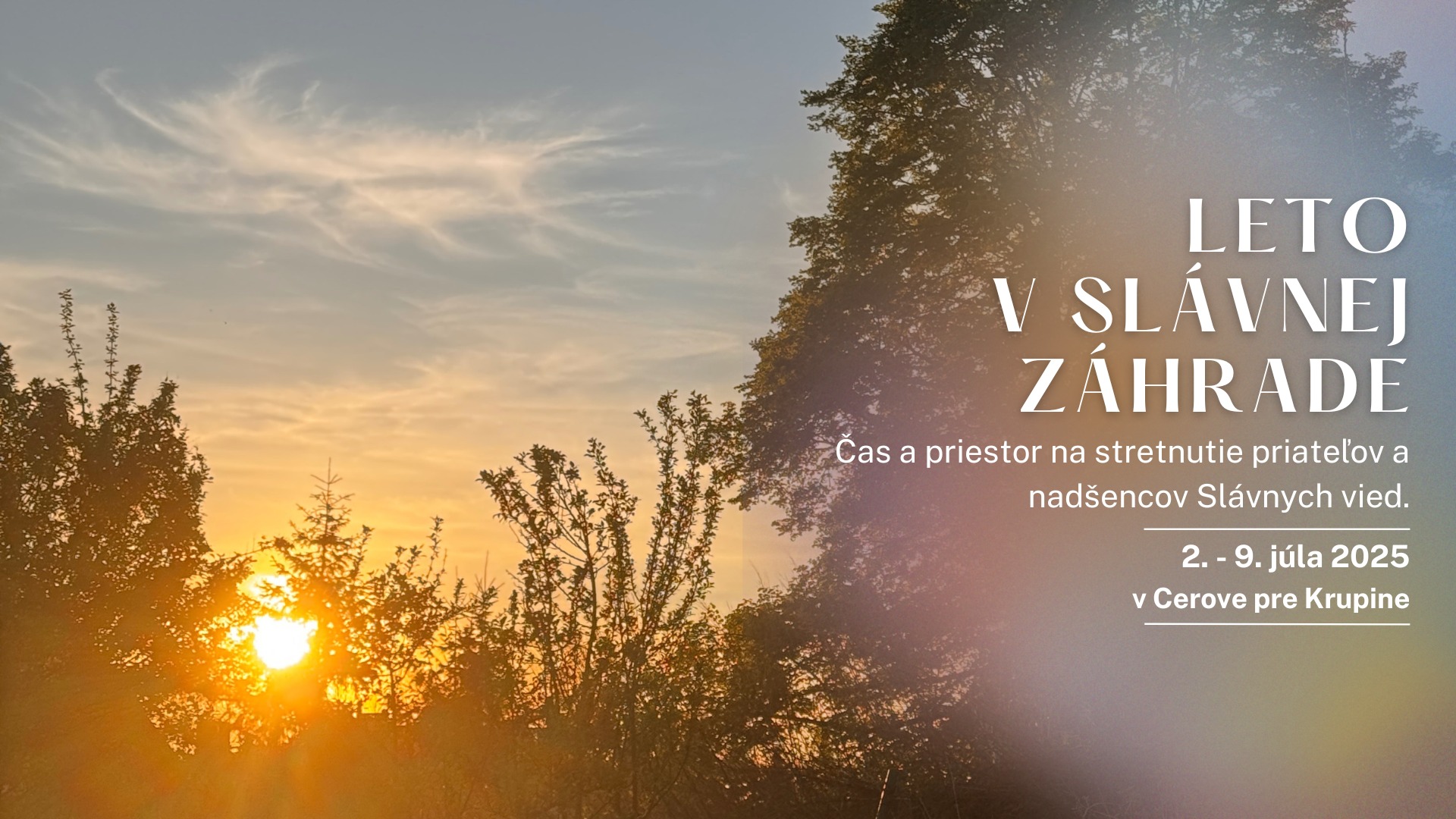 Leto v slávnej záhrade
