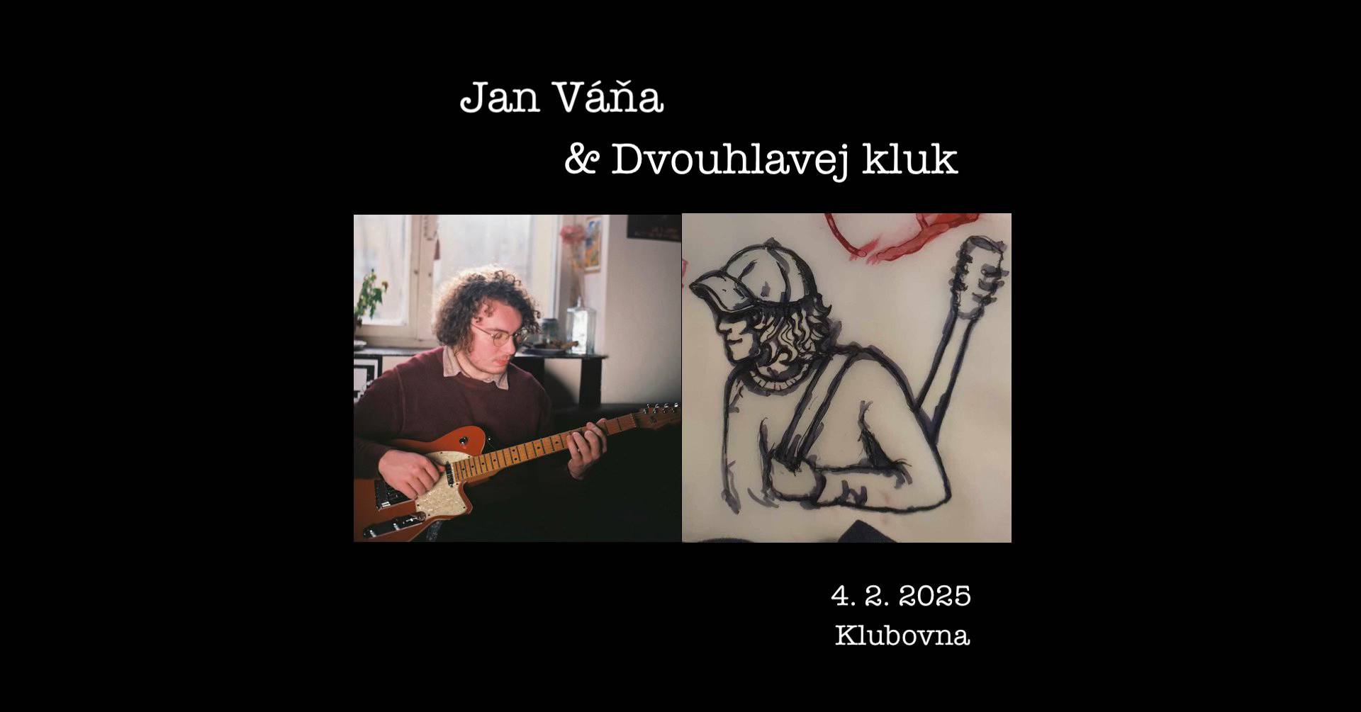 Jan Váňa + Dvouhlavej kluk