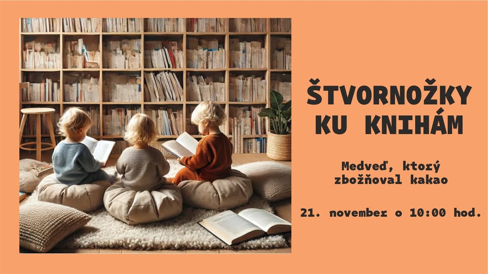 Štvornožky ku knihám - Medveď, ktorý zbožňoval kakao