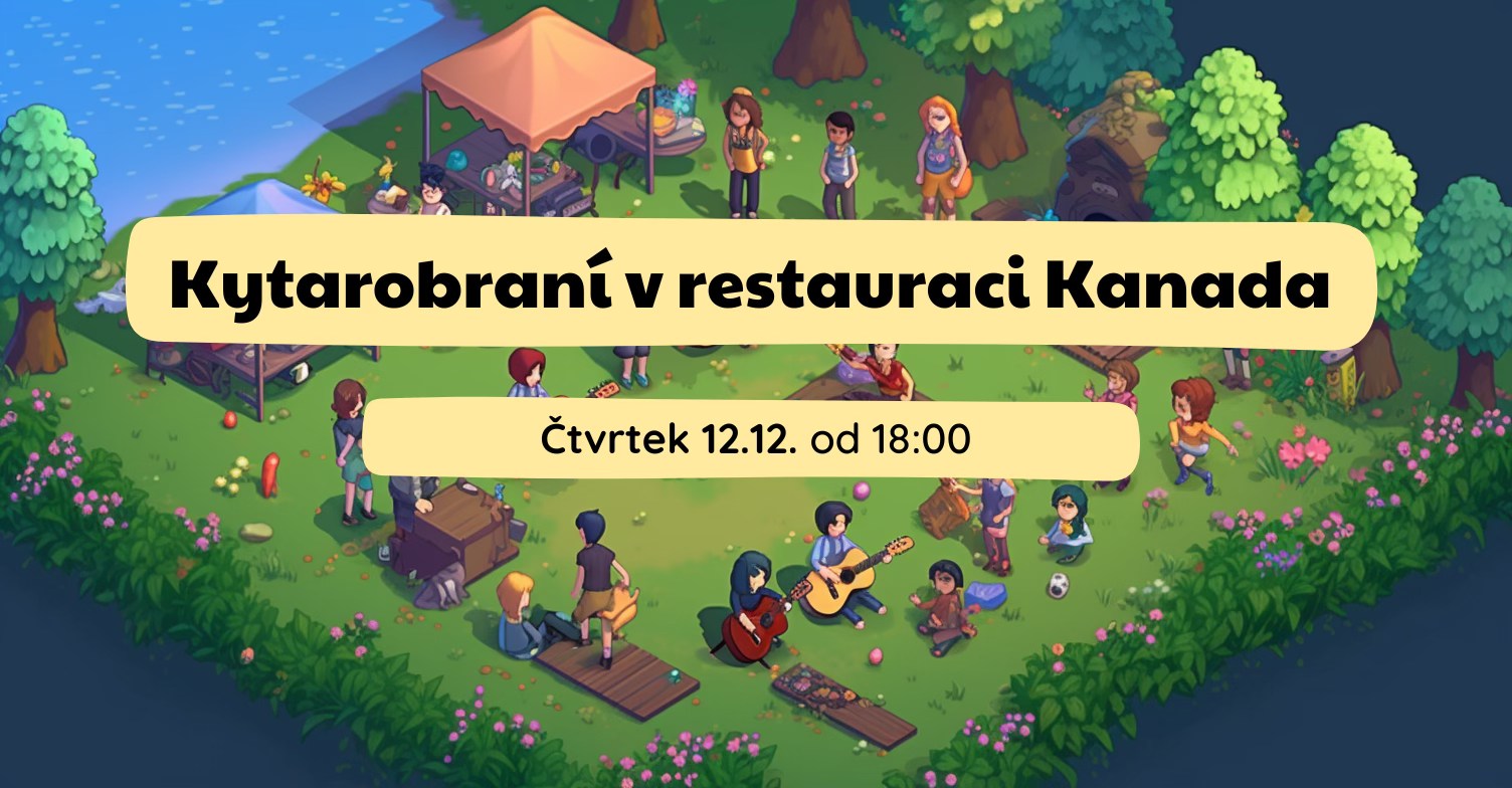 Kytarobraní v restauraci Kanada