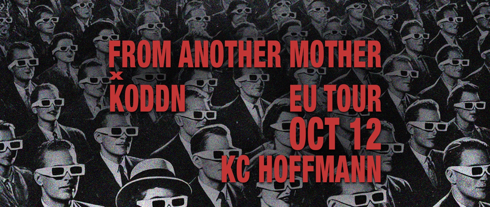 From Another Mother x Koddn v Hoffmanne