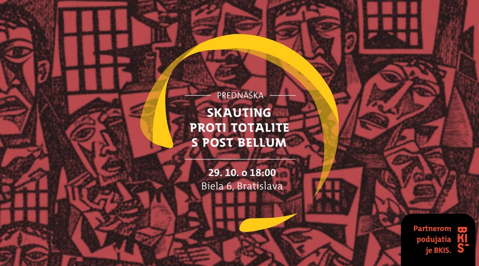 Skauting proti totalite s Post Bellum (v Bratislave)