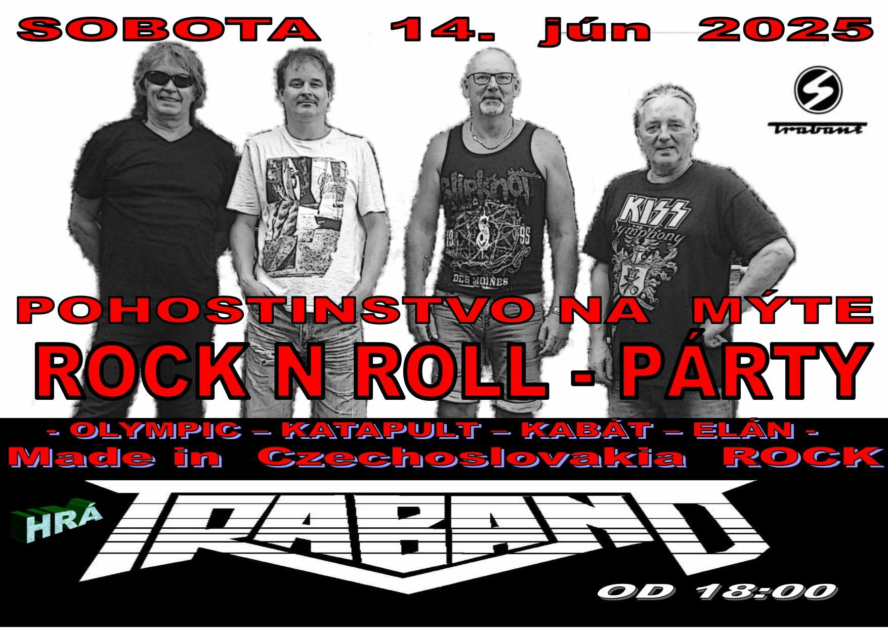Úderná zostava Traband Vás pozýva na rock - párty v záhrade pohostinstva Mýto od 18.00 do 22.00 hod.