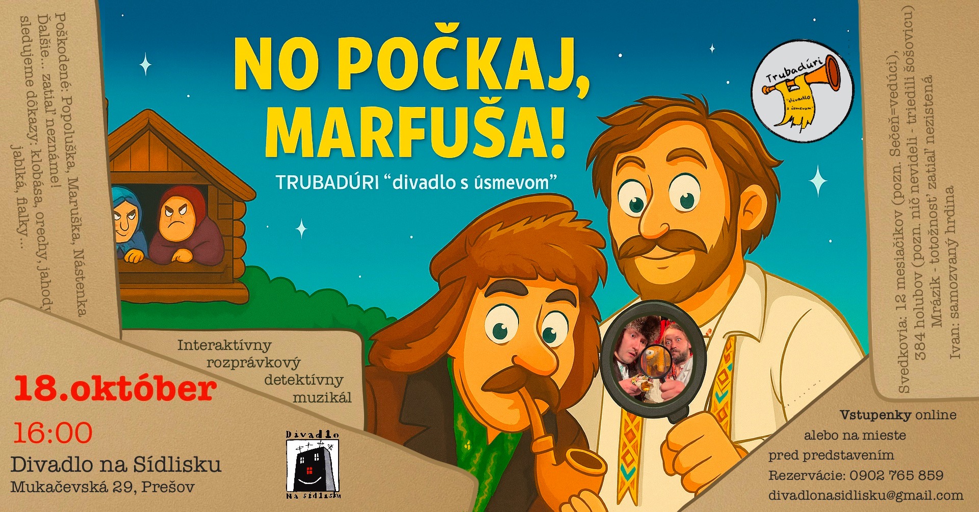 NO POČKAJ, MARFUŠA! - v Divadle na Sídlisku- Interaktívny rozprávkový muzikál divadla Trubadúri
