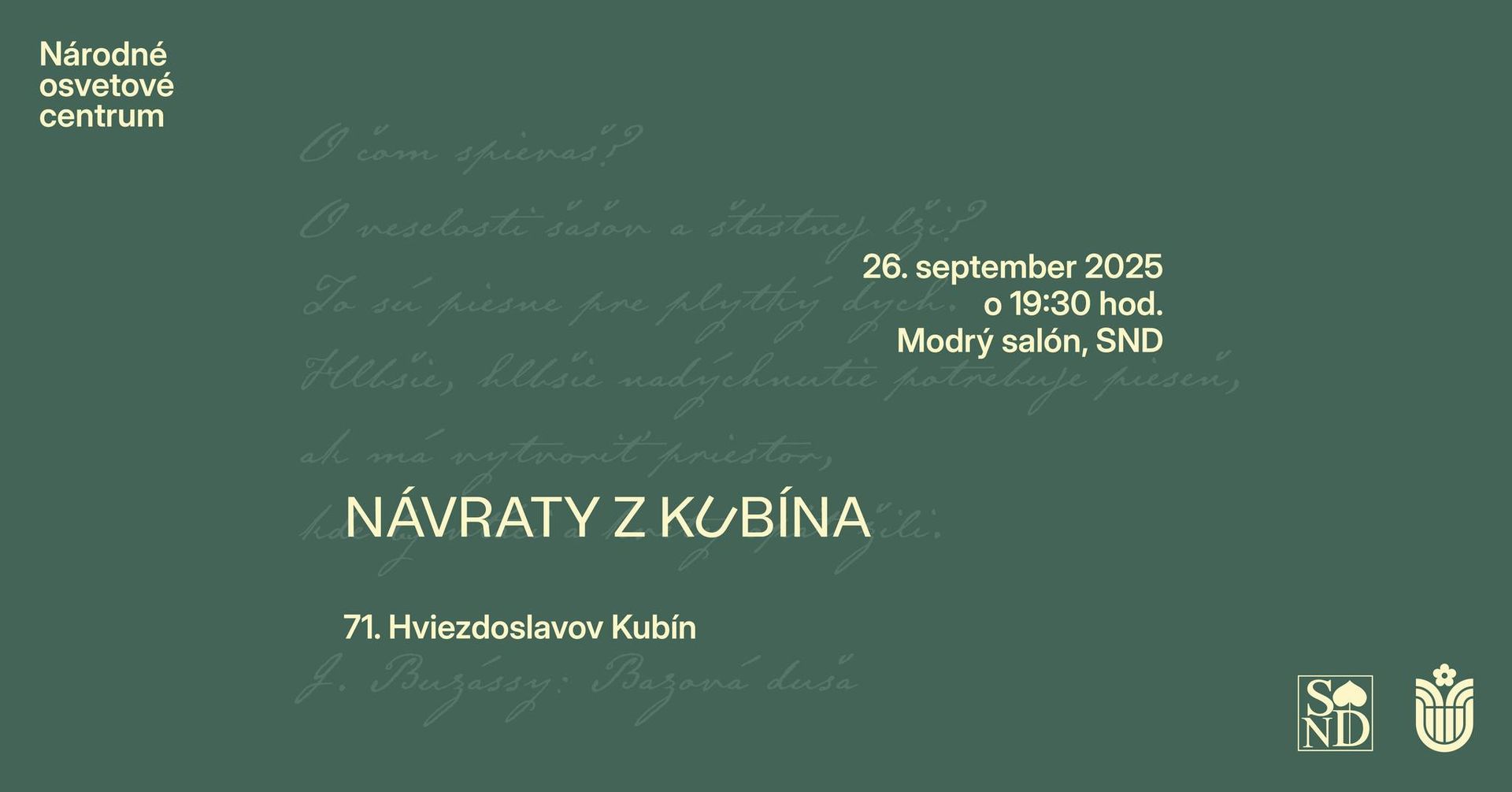 Návraty z Kubína v Slovenskom národnom divadle