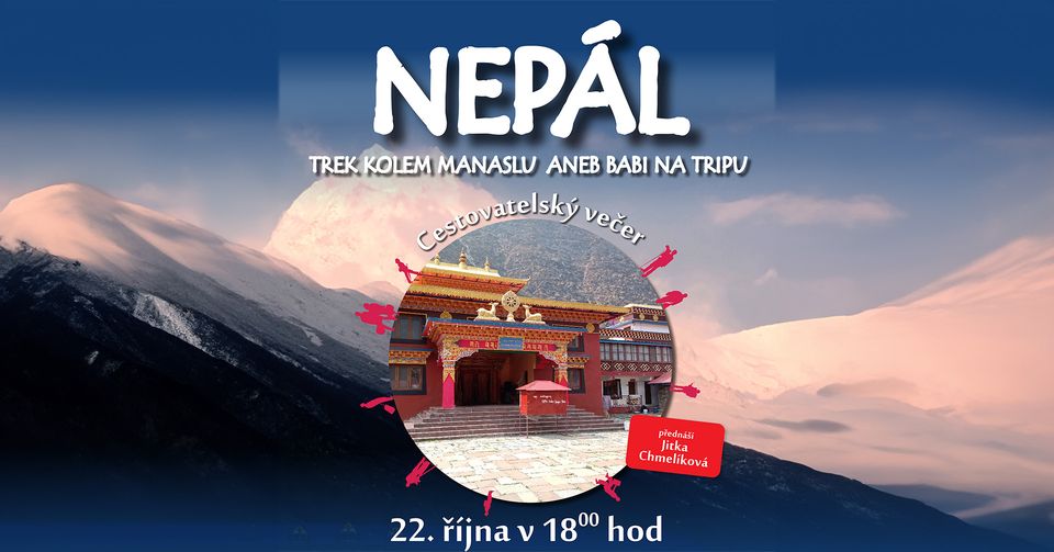 Cestovatelský večer: Nepál – Trek kolem Manaslu aneb babi na tripu