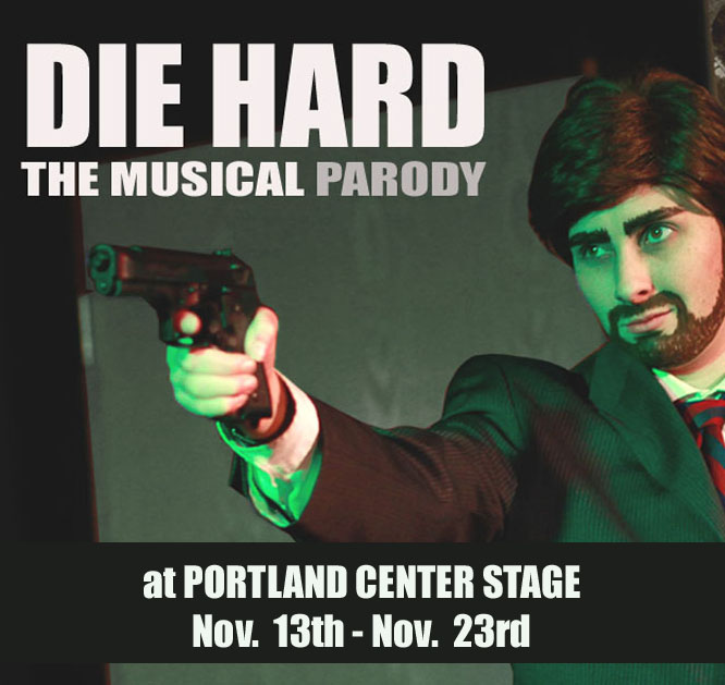 Die Hard The Musical Parody- Portland Center Stage