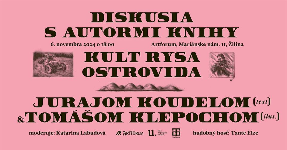 Diskusia s Jurajom Koudelom a Tomášom Klepochom o ich novej knihe Kult rysa Ostrovida.