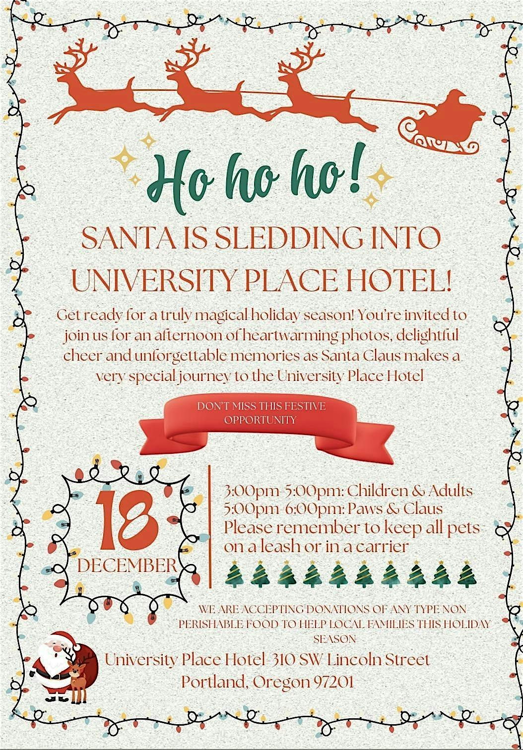 Santa is coming to University Place Hotel