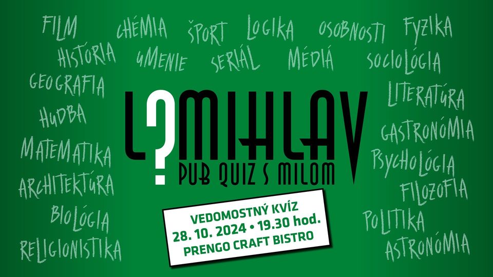 PRENGO LOMIHLAV #16/ Vedomostný kvíz
