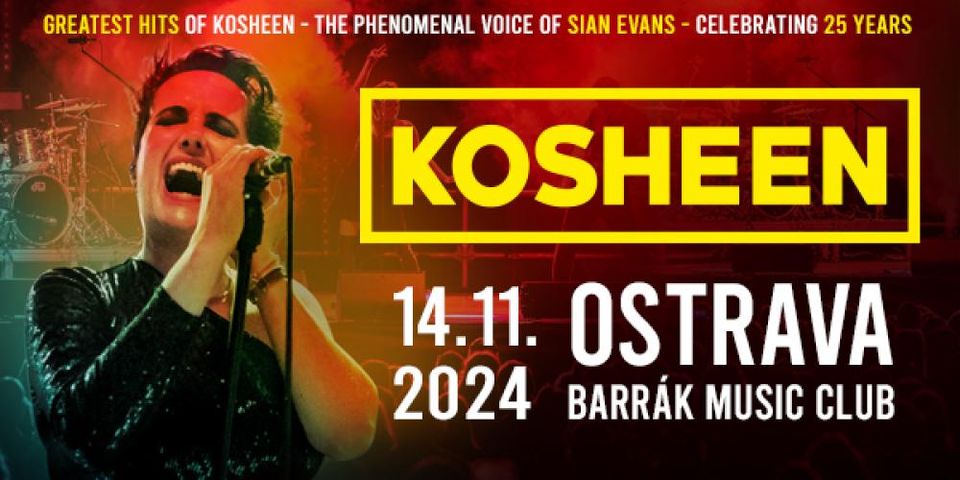 KOSHEEN (UK) čtvrtek 14.11.2024 v Barrák Music Club OSTRAVA