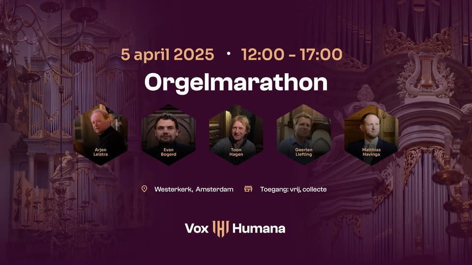 Orgelmarathon Westerkerk Amsterdam