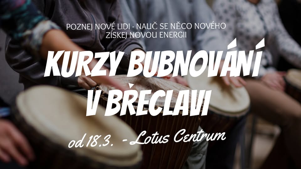 Kurzy bubnování v Břeclavi - Březen - Květen