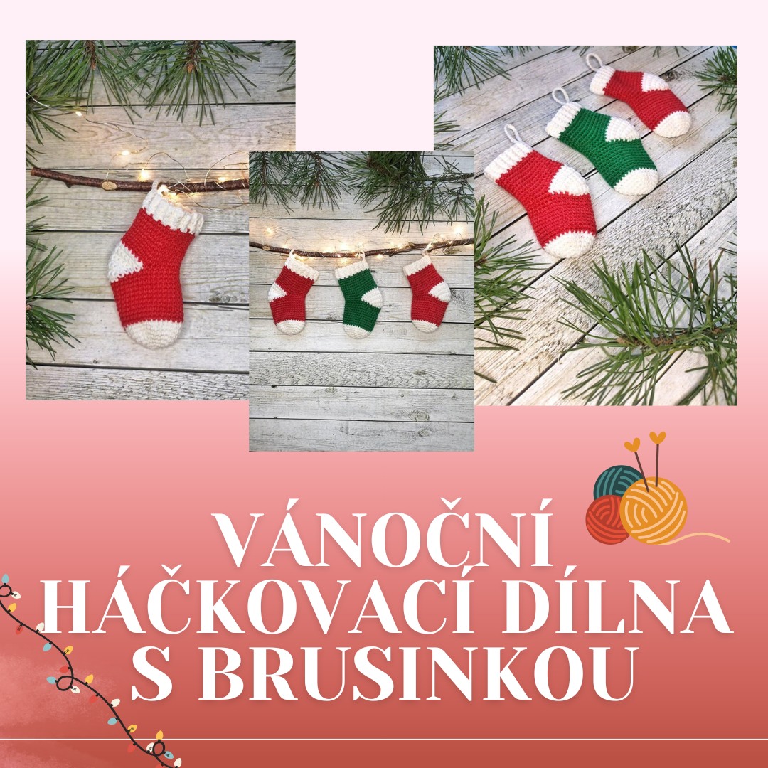 Vánoční háčkovací dílna s Brusinkou