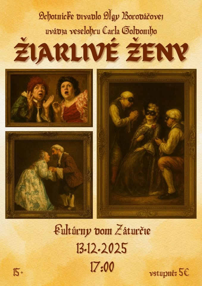 Carlo Goldoni  "ŽIARLIVÉ ŽENY " - premiéra