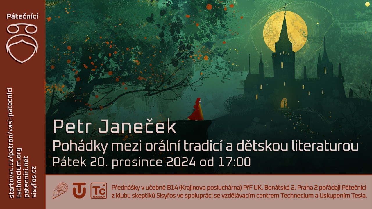 Petr Janeček: Pohádky mezi orální tradicí a dětskou literaturou (Živě PřF UK, Benátská 2, Praha)