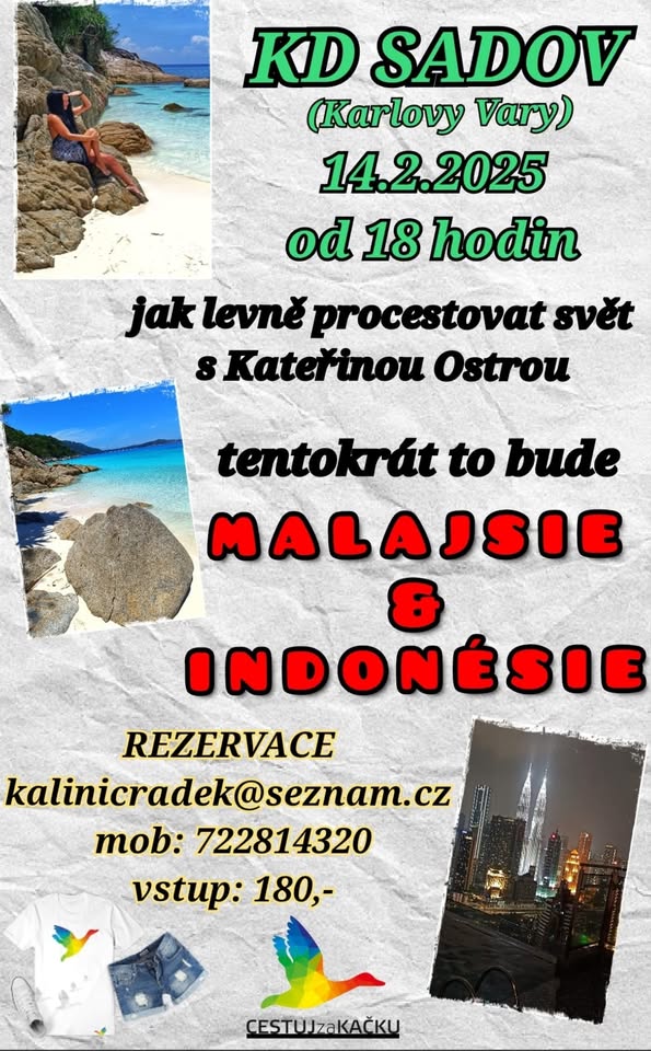 KARLOVY VARY - KD SADOV: MALAJSIE A INDONÉSIE
