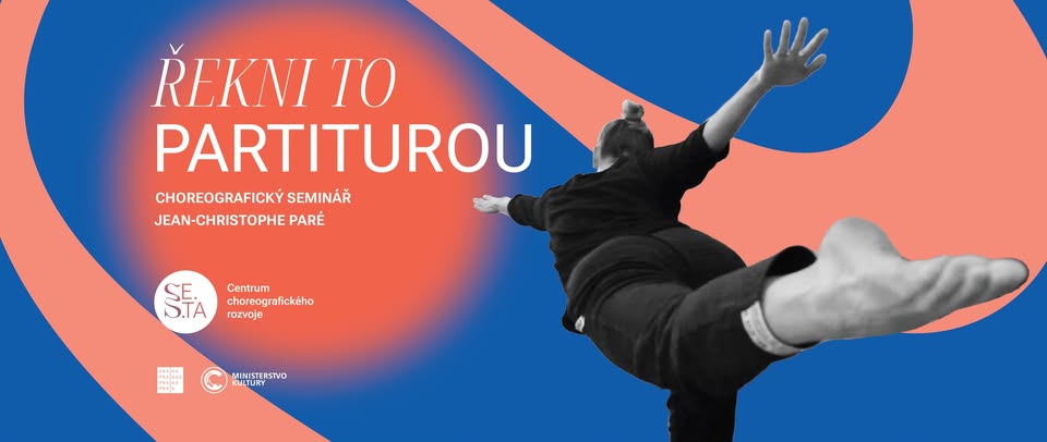 Choreografický seminář: Řekni to partiturou