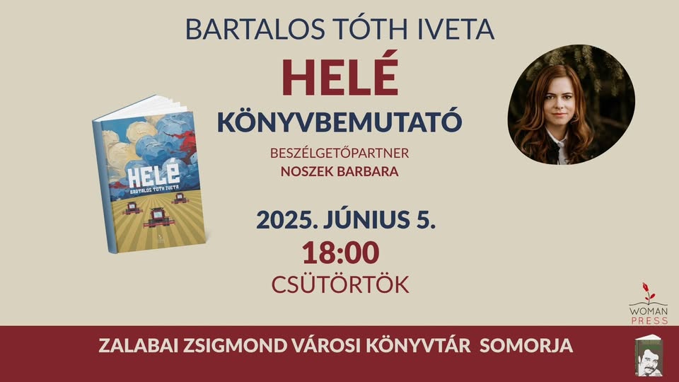 Bartalos Tóth Iveta: Helé – könyvbemutató Somorján