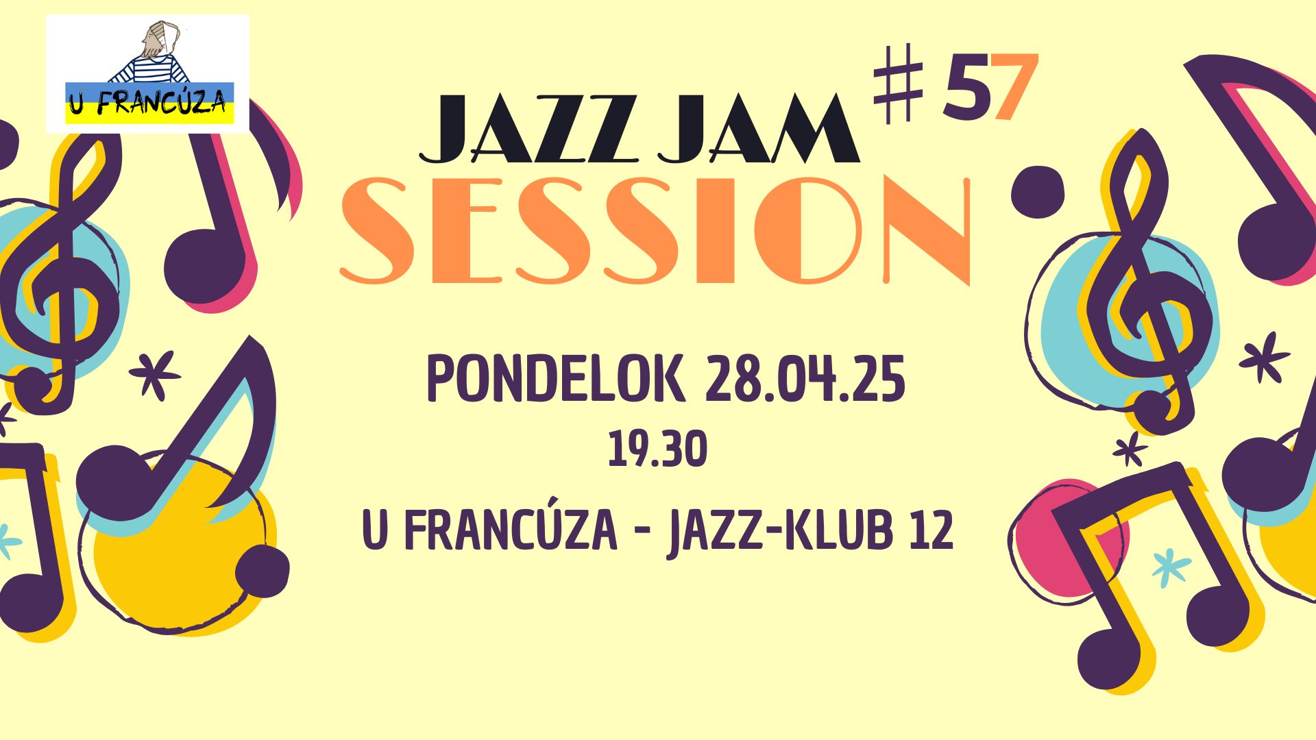 JAZZ JAM SESSION 57 @ U Francúza