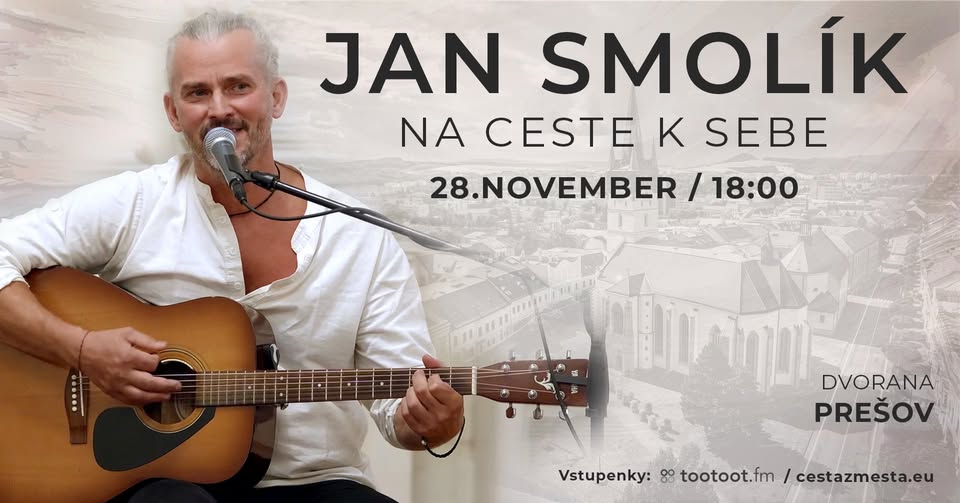 Koncert Jana Smolíka – Na ceste k sebe v Prešove