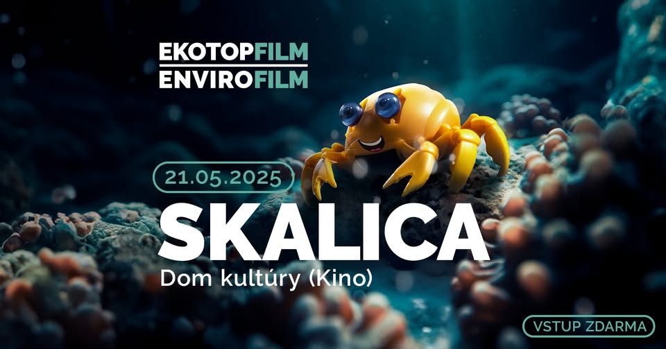 Skalica - Filmový festival Ekotopfilm I Envirofilm TOUR 2025
