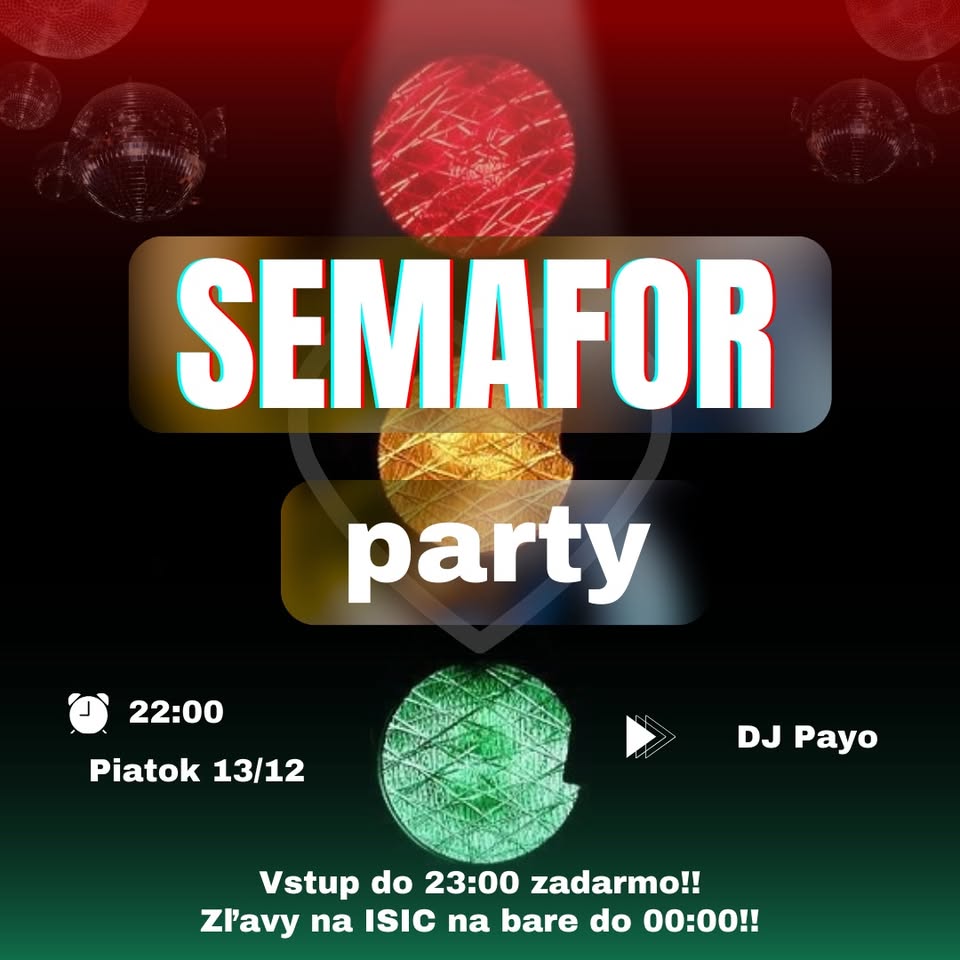 Semafór party - Relax Trnava - 13.12.2024