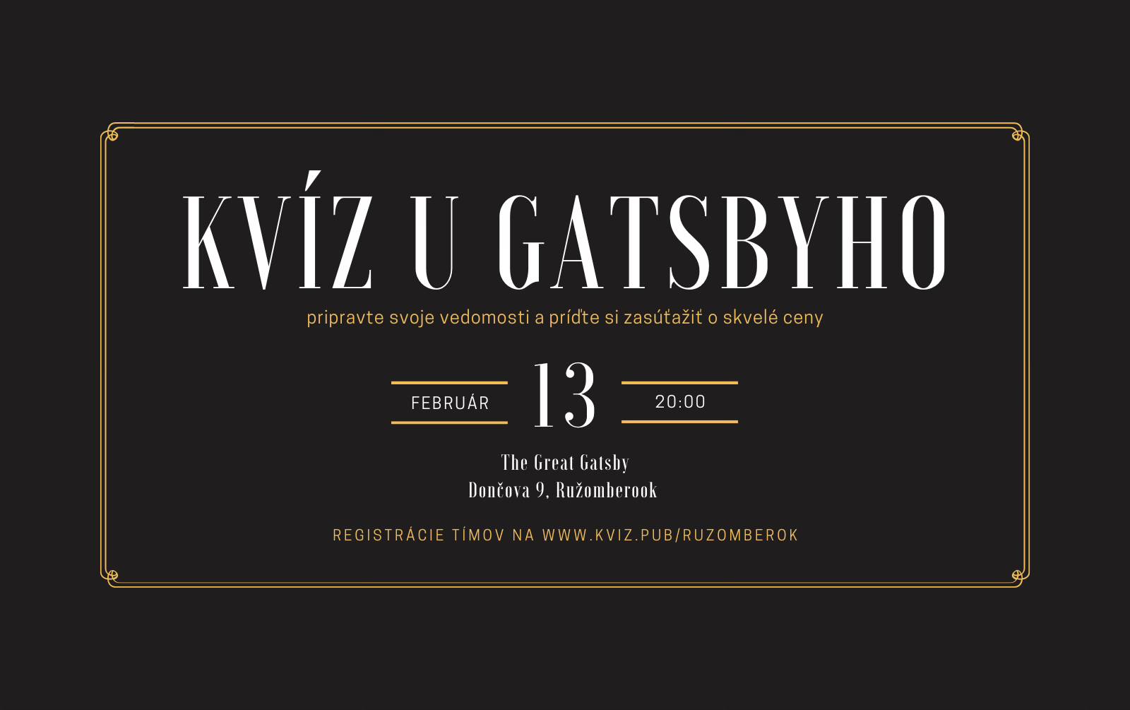 🧠✨ KVÍZ U GATSBYHO – Štvrtok 13. februára! 🍸