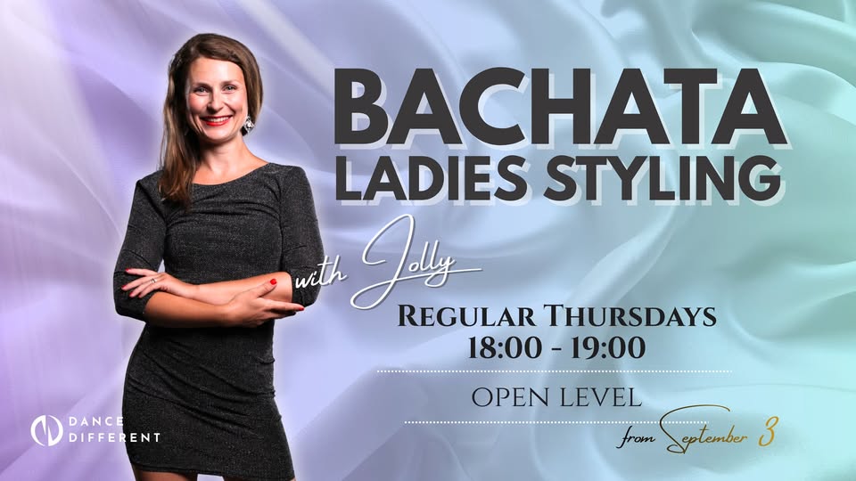 Bachata Ladies Styling 👠 Regular Thursdays | Open Level