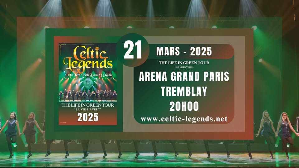 Celtic Legends - The Life in Green Tour 2025 - Tremblay