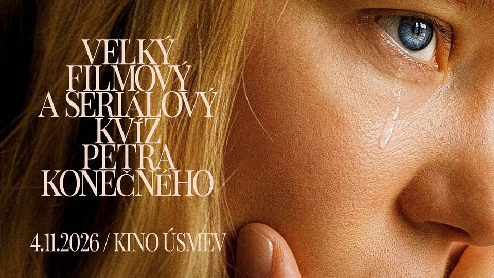 Veľký filmový a seriálový kvíz Petra Konečného | KE Edition