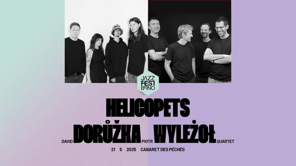 JFB 2025: Helicopets + David Dorůžka & Piotr Wyleżoł Quartet
