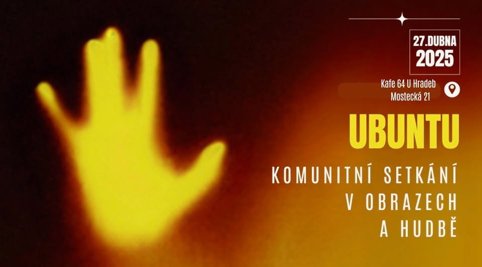 UBUNTU - Komunitní setkání v obrazech a hudbě