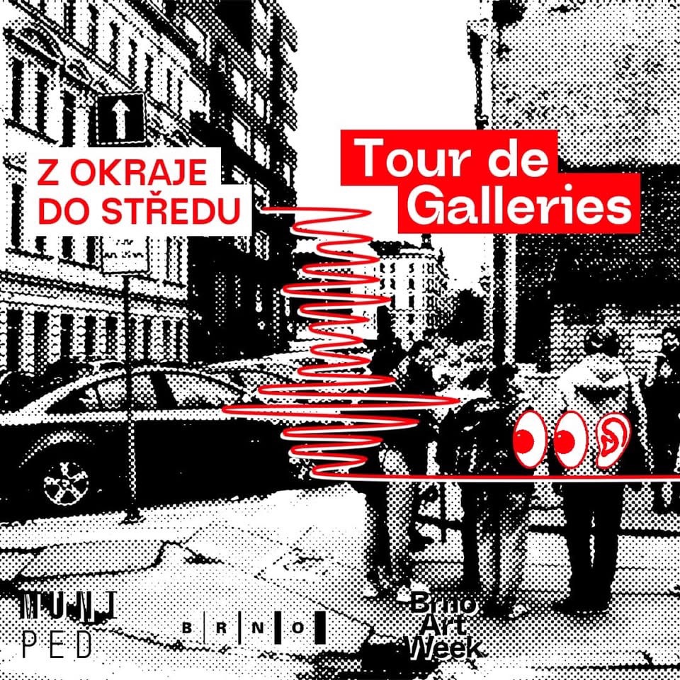 Tour de Galleries Z okraje do středu