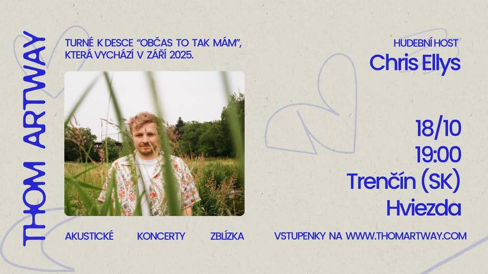 Thom Artway "ZBLÍZKA" - Trenčín (SK) / Hviezda