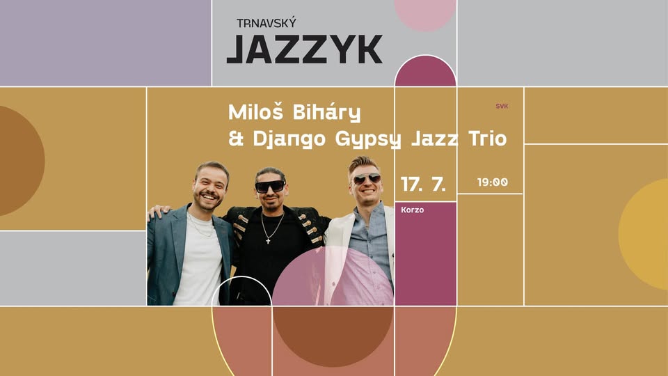 Miloš Biháry & Django Gypsy Jazz Trio - Trnavský Jazzyk
