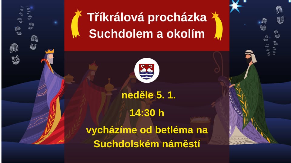 Tříkrálová procházka Suchdolem a okolím