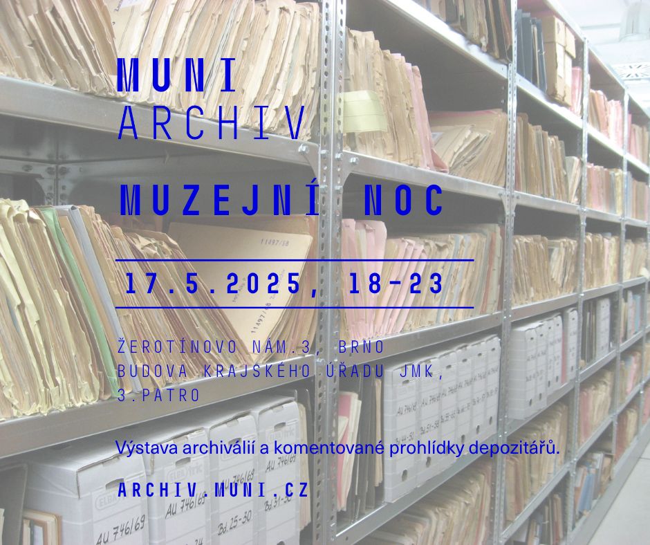 Muzejní noc v Archivu Masarykovy univerzity