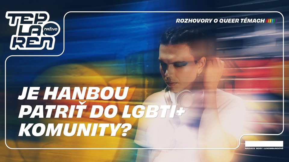 Tepláreň naživo: Je hanbou patriť do LGBTI+ komunity?