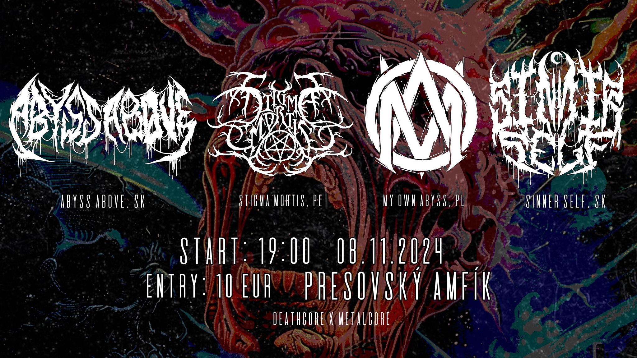 MY OWN ABYSS (PL) / ABYSS ABOVE / STIGMA MORTIS (PL) / SINNER SELF