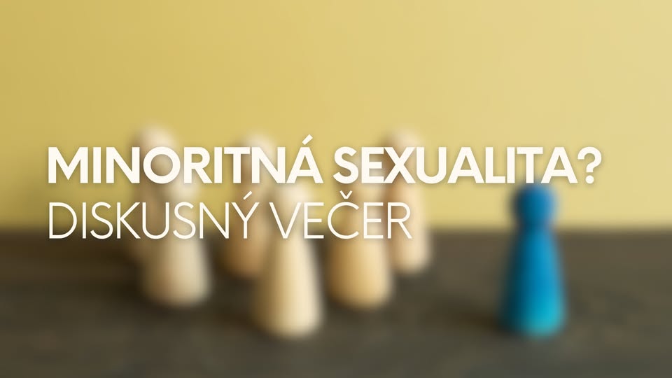 Diskusný večer: MINORITNÁ SEXUALITA?