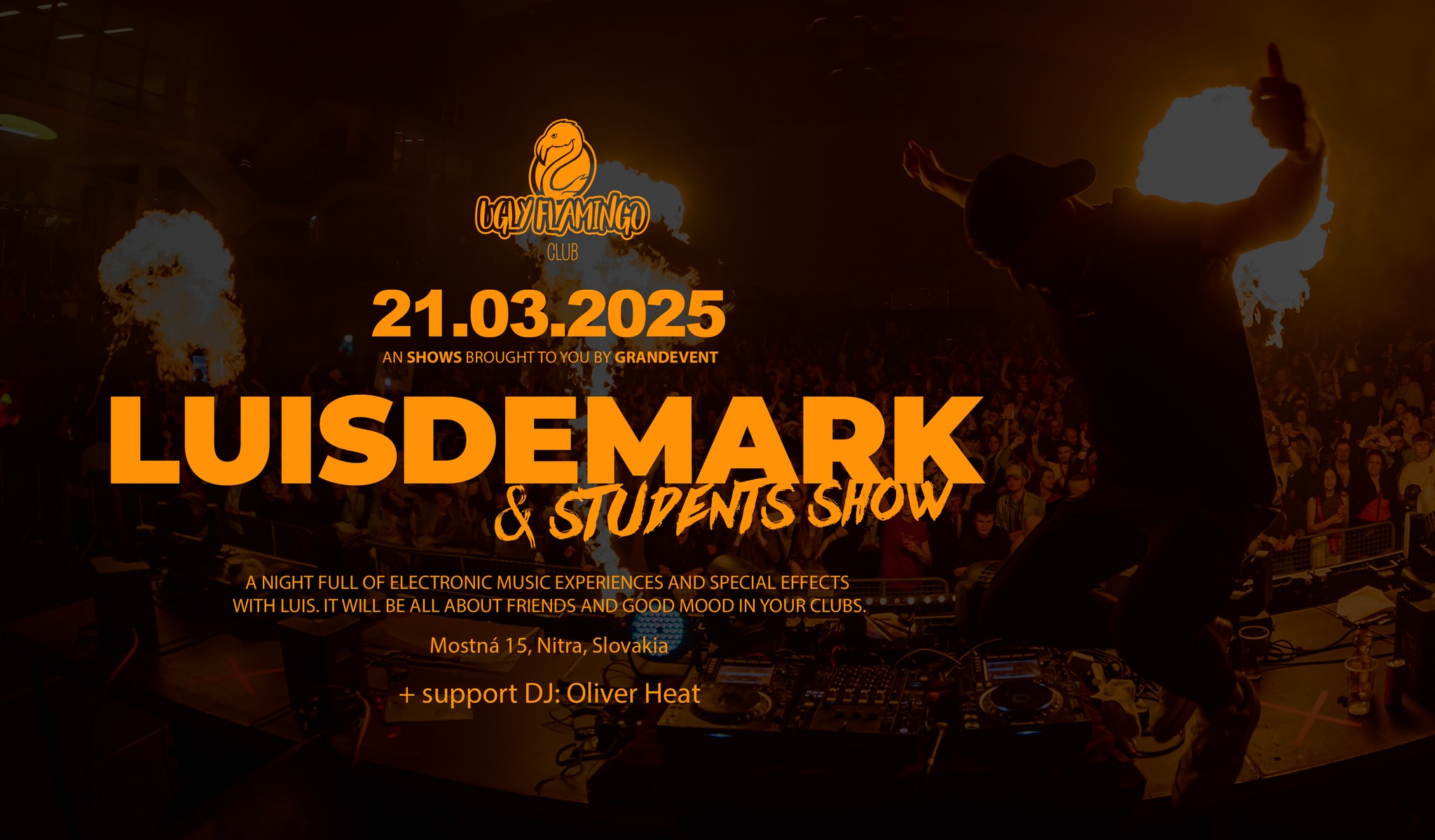 LUISDEMARK & Students Show | Ugly Flamingo Club | Nitra
