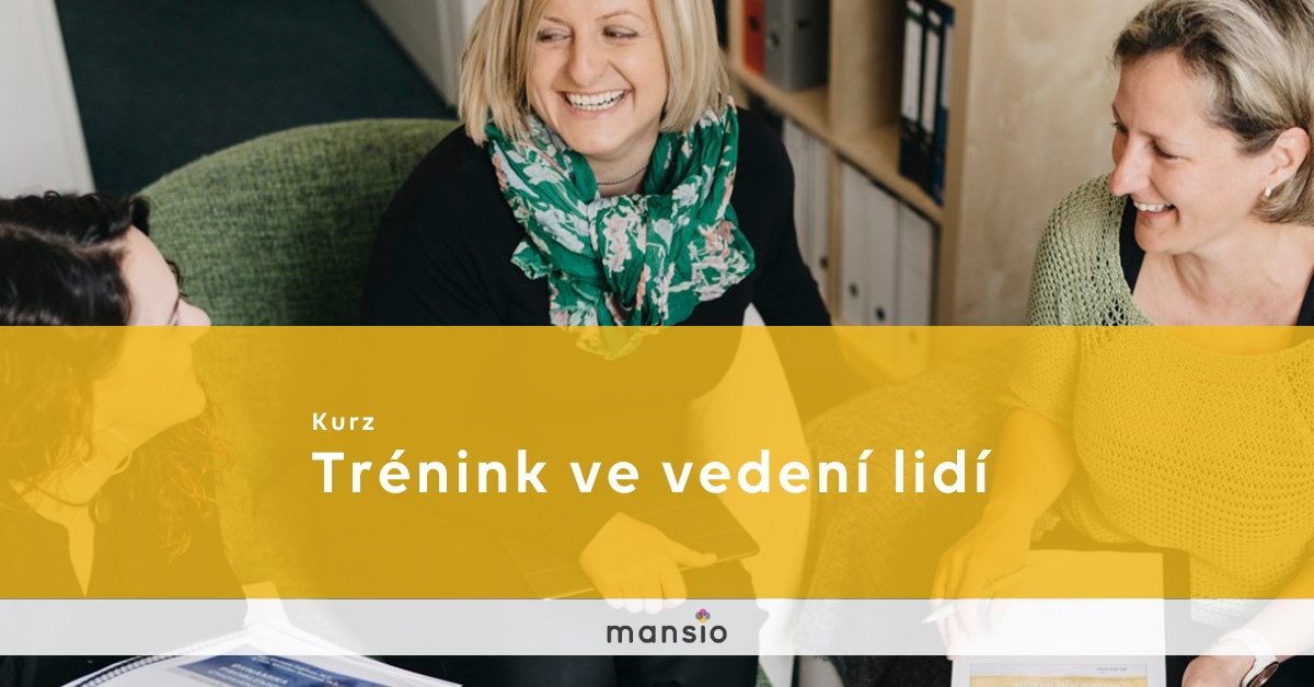 Kurz Mansio: Trénink ve vedení lidí